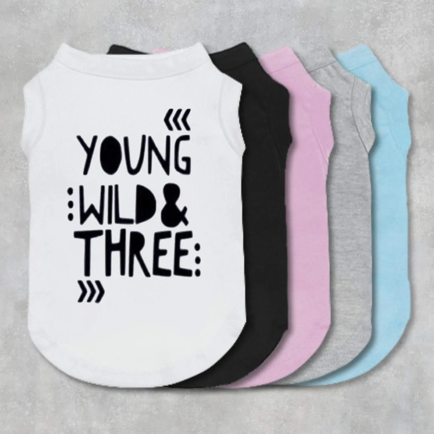 Young Wild And Three Pet Shirt